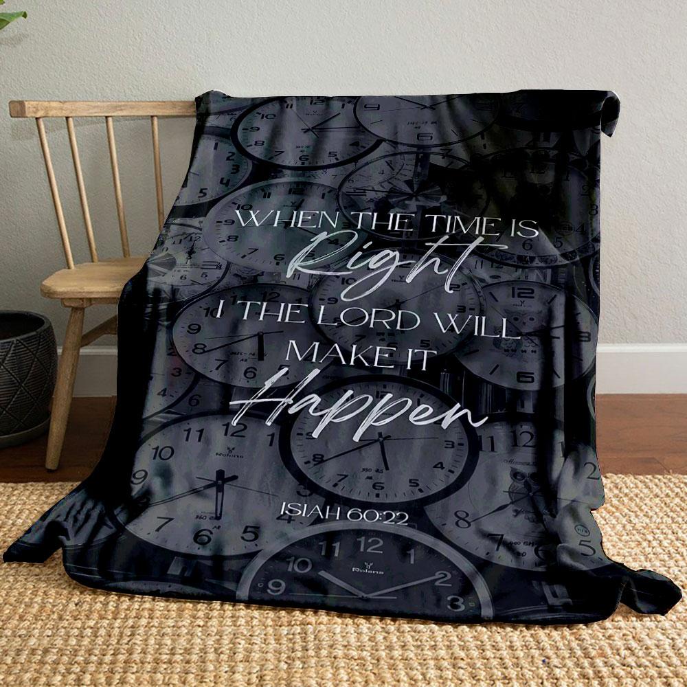 

WHEN THE TIME IS RIGHT BLANKETBible Verse, Monochrome Style Blanket for Living Room Bed Couch lunch break Soft Cozy Blanket for Friend s festival Gift 80cm x 120cm
