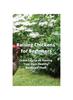 Raising Chickens for Beginners : Crash Course On Raising Your Own Healthy Backyard Flock