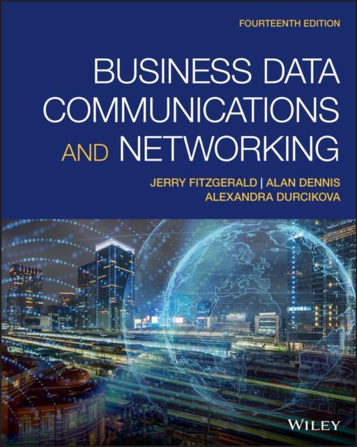 The Business Data Communications and Networking Book
