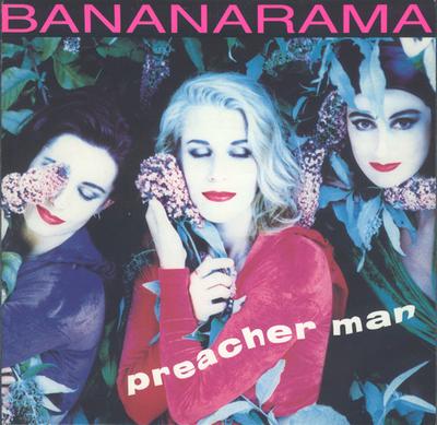 7inch Record BANANARAMA - Preacher Man NANA23 London Records 1991 UK Dance & Electronica Used