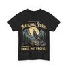 Protect Our National Parks Defund Doge Parks Not Profits Women Men T-shirt