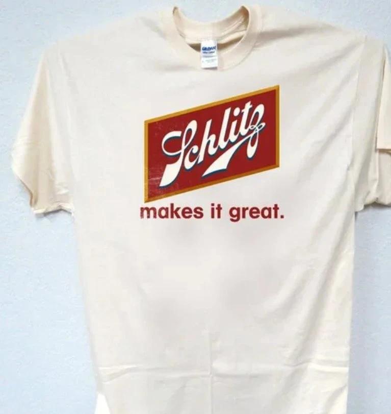Schlitz Makes It Great Beer Funny Unisexs T Shirt S