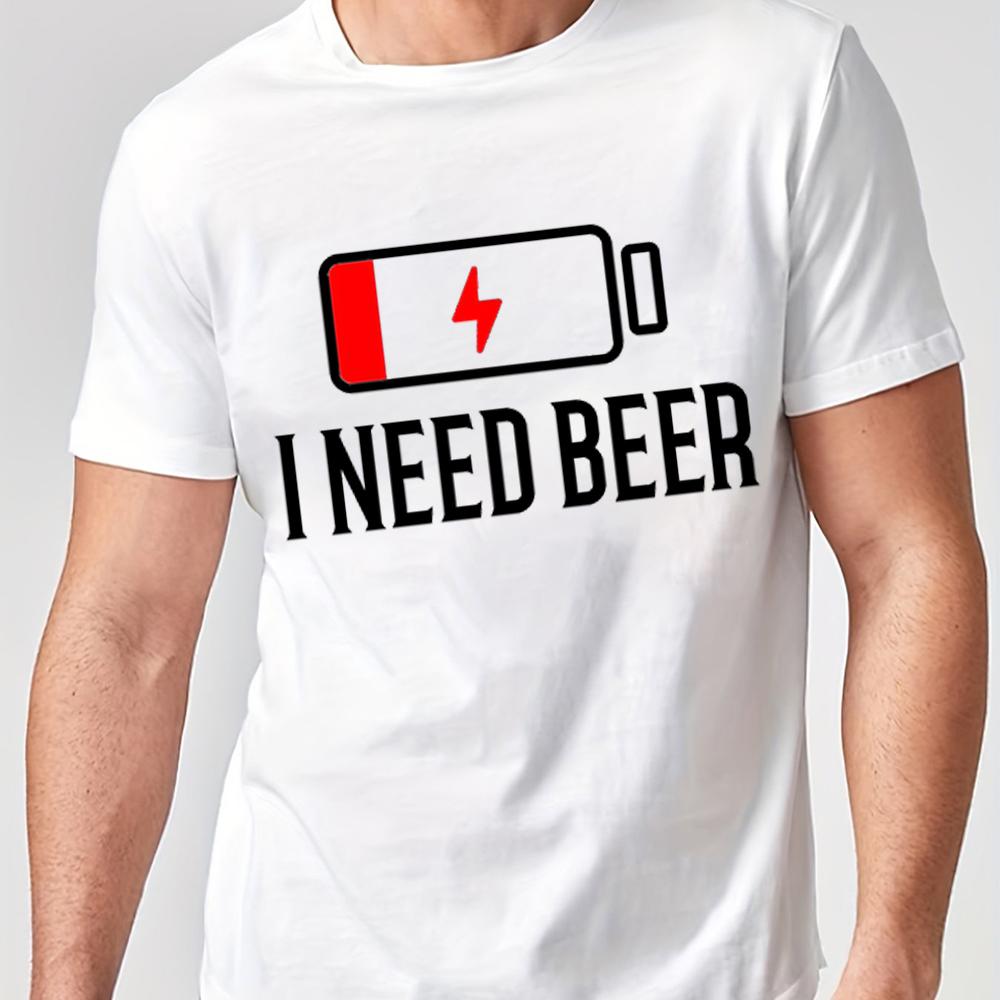 Potřebuji trička s potiskem piva pro muže léto s krátkým rukávem ležérní trička legrační muži grafické topy s kulatým výstřihem