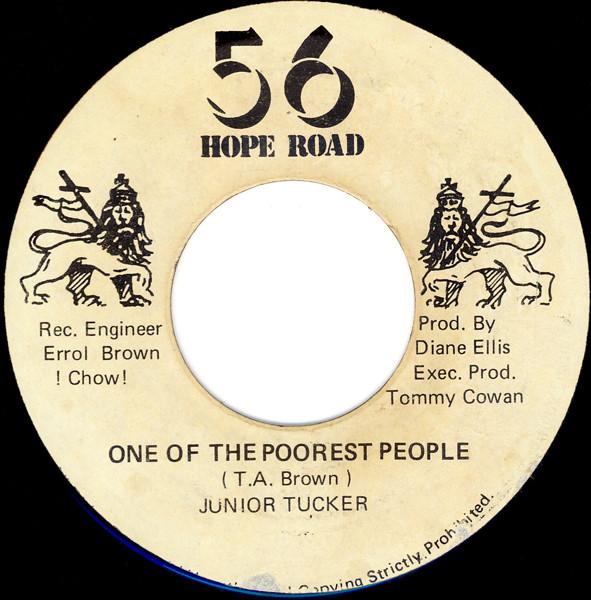 

7inch Record JUNIOR TUCKER One Of The Poorest People NONE 56 Hope Road Jamaica Reggae Ska Dub Used