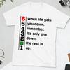 When Life Gets You Down Remember It's Only One Down The Rest Is Up Men Motivational T-shirt Motorcycle Fashion Casual Streetwear