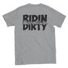Ridin' Dirty - Classic Unisex Crewneck T-shirt Unisex T-Shirt