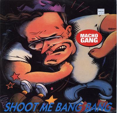 12inch Record MACHO GANG - Shoot Me Bang Bang TRD1230 Time Records 1992 Italy Dance & Electronica Used
