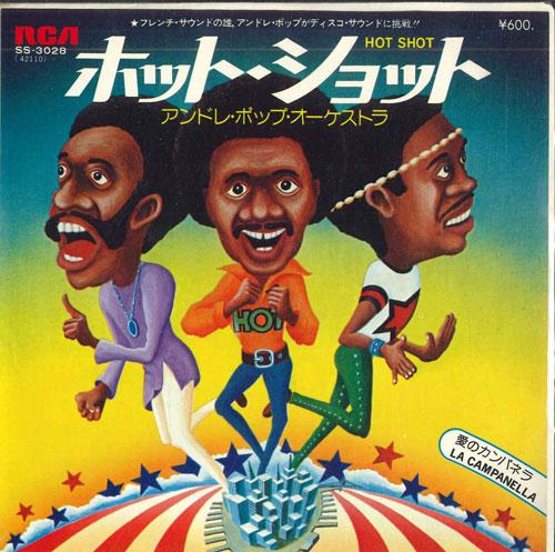 

7inch Record ANDRE POPP ET SON ORCHESTRE - Hot Shot / La Campanella SS3028 RCA 1976 Japan Pop Used