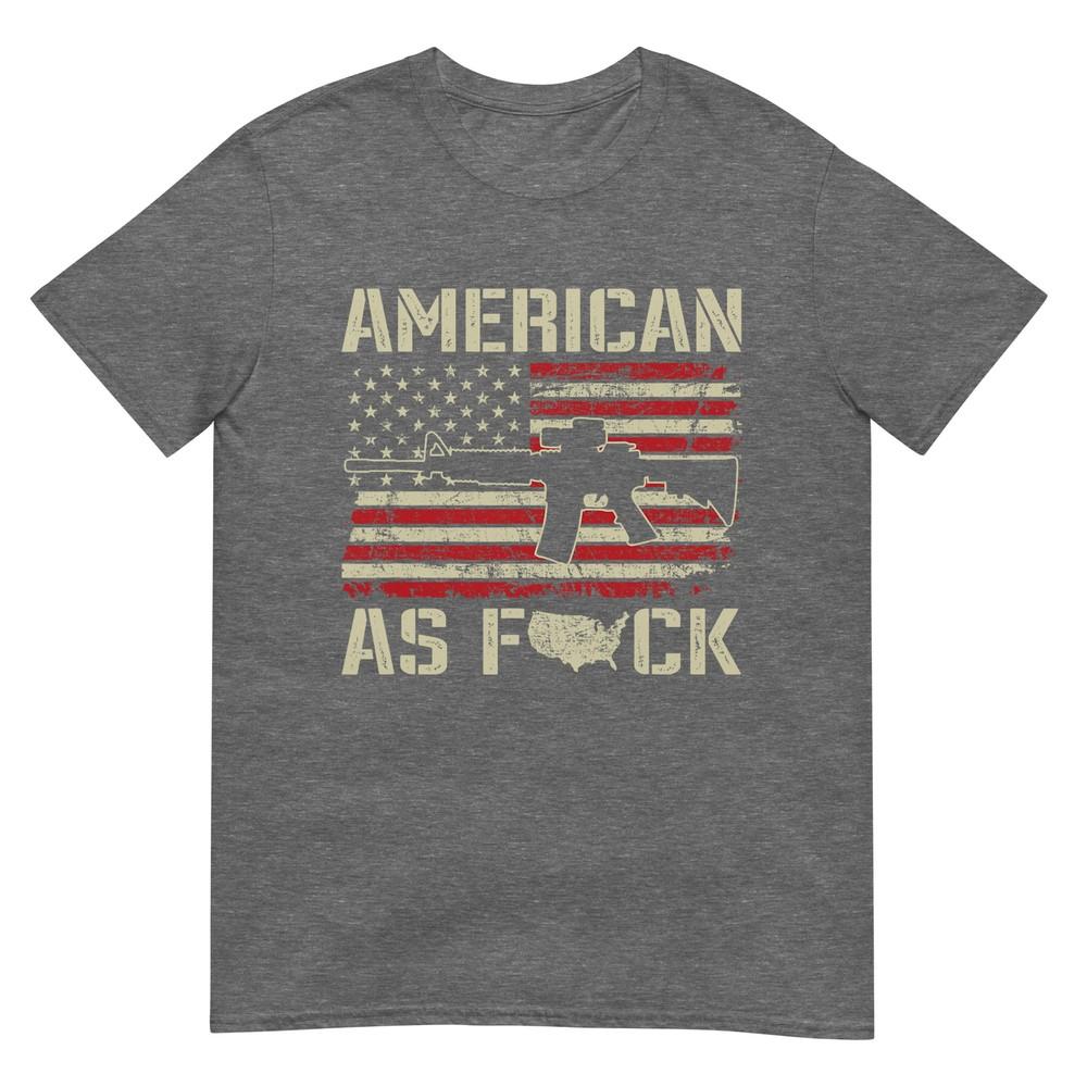 American As Fck Ar15 Rifle Patriotic Pro Gun Rights Usa Tshirt