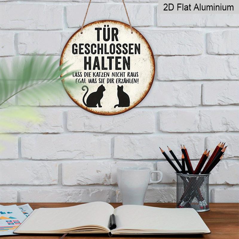 2D Flat, 1pc German "Keep Door Closed" Cat Warning Sign - German Text & Cat Silhouettes, Vintage-Modern Aluminum Door Hanger for Cat Owners, /Outdoor
