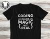 Funny Coding T-Shirt and Kids T-Shirt: Programmer Gift, Tech Shirt and Kids T-Shirt, Coding Is Like Magic