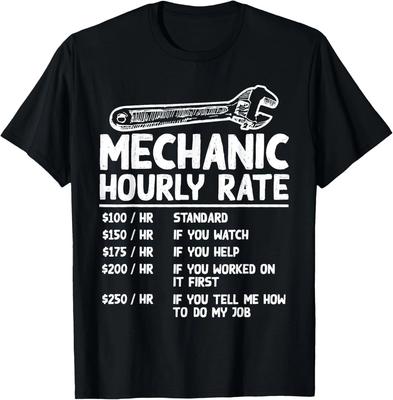 Mechanic Hourly Rate Funny Car Motorcycle Labor Gift For Men Gift Unisex T-Shirt