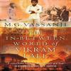 The InBetween World Of Vikram Lall by M.G. Vassanji Paperback Book 9781841956060