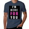 Im Here for You Design Classic TShirt Retro Graphic Print TShirt