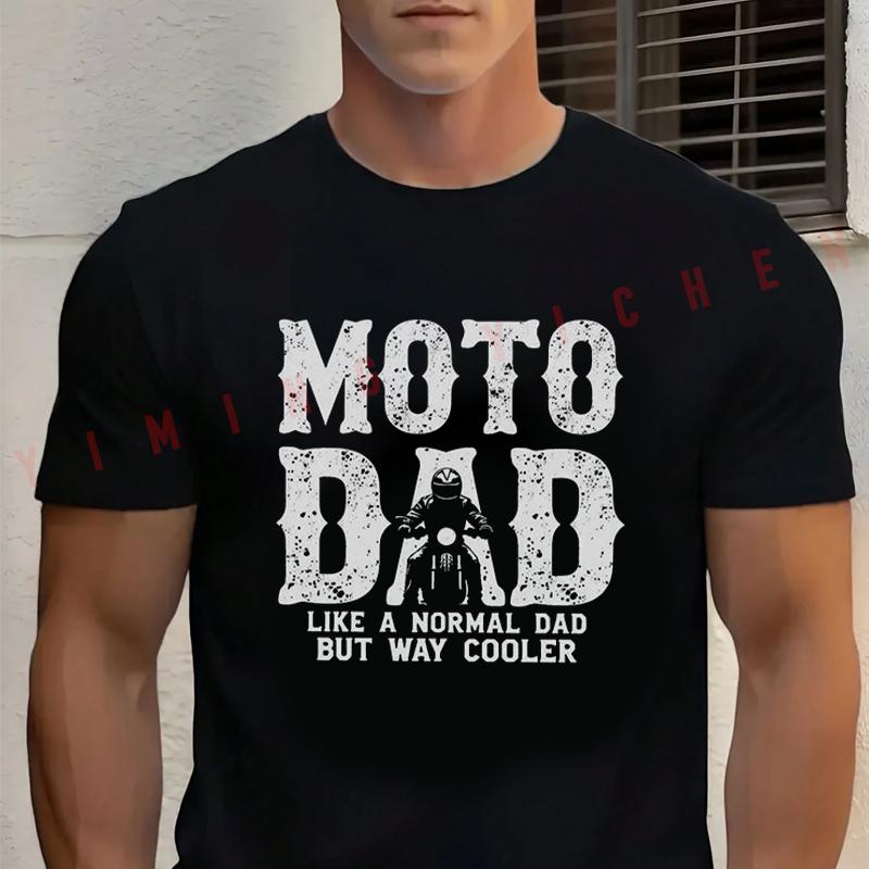 Men T-Shirt Motorcycle MOTO DAD - Funny Biker Saying Like A Normal Dad But Way Cooler Tshirt Co
