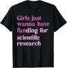 Mädchen wollen einfach nur Finanzierung für wissenschaftliches T-Shirt