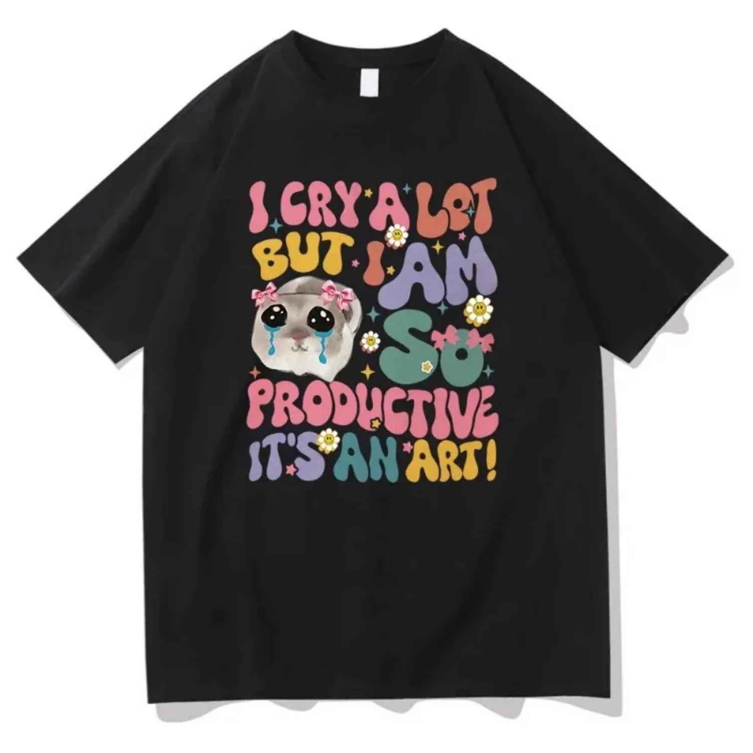

Pitiful Hamster I Cry A Lot But I m Efficient T-Shirt Fashion s Harajuku Casual Retro T-Shirt Unisex High-Quality T-Shirt S чёрный