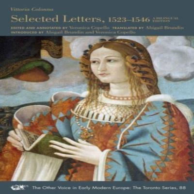 Selected Letters 15231546 A Bilingual Edition by Abigail Brundin Paperback Book 9781649590282