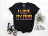 I Love It When My Mom Lets Me Play Video Games Gamer Controller Funny T-Shirt, Gamers Gift, Play Playing Lover, Boys Girls Birthday Present,