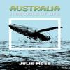 Australia A Miracle of Life by Julie Moss Paperback Book 9781398476721