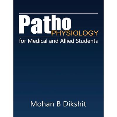 Pathophysiology for Medical and Allied Students