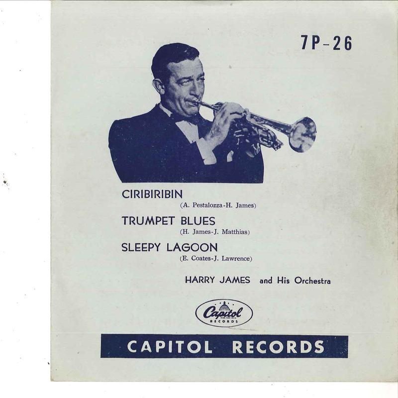 7inch Record HARRY JAMES - Ciribiribin / Trumpet Blues / Sleep 7P26 CAPITOL Japan New Age & Easy Listening Used