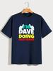 Funny Dave Gift T-Shirt, I'm Dave Doing Dave Things Birthday Slogan Graphic Tee