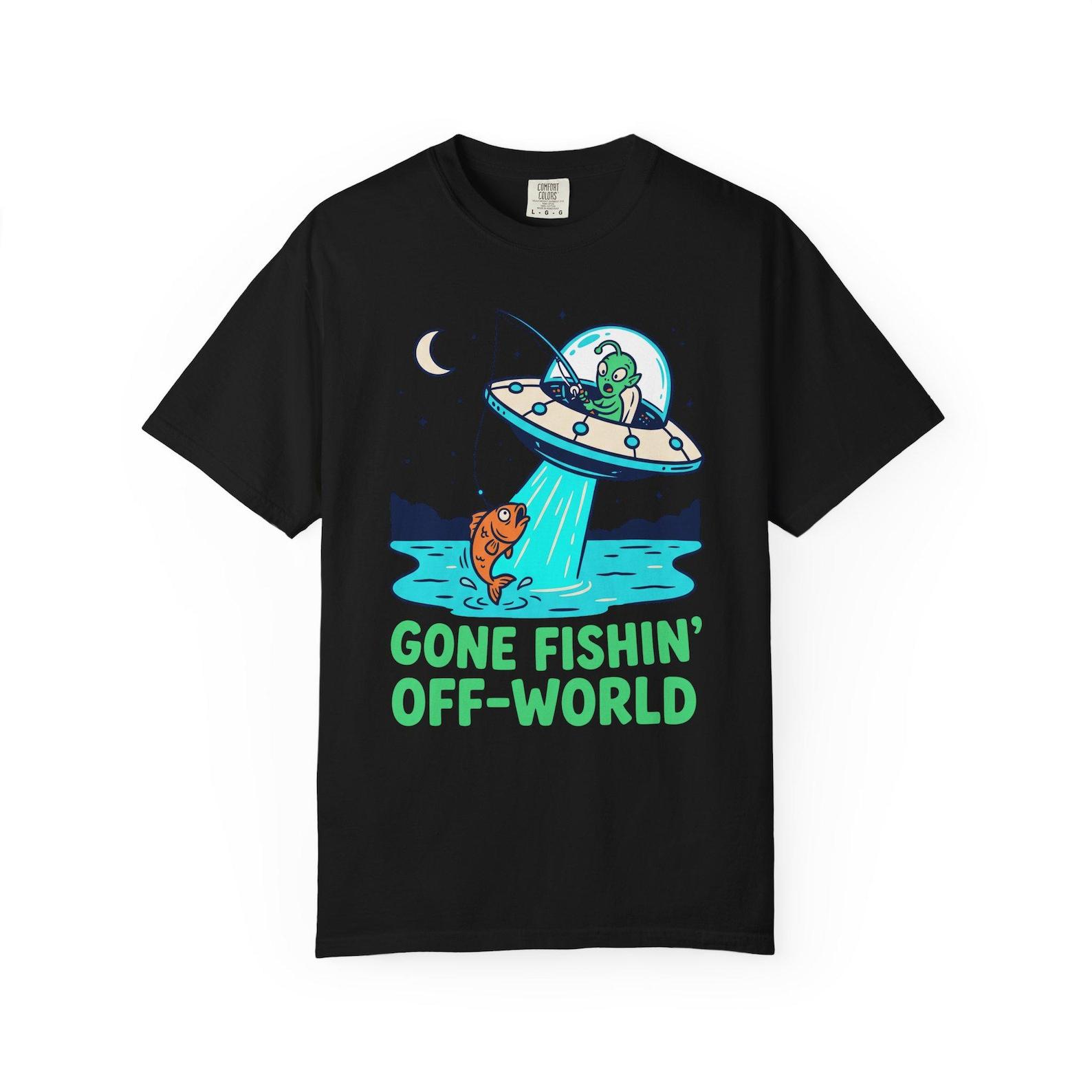 Gone Fishin  Off-World UFO T-Shirt | Funny Alien Fishing Tee | Angler Gift 3XL