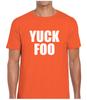 Yuck Foo  Funny Tee T-shirt