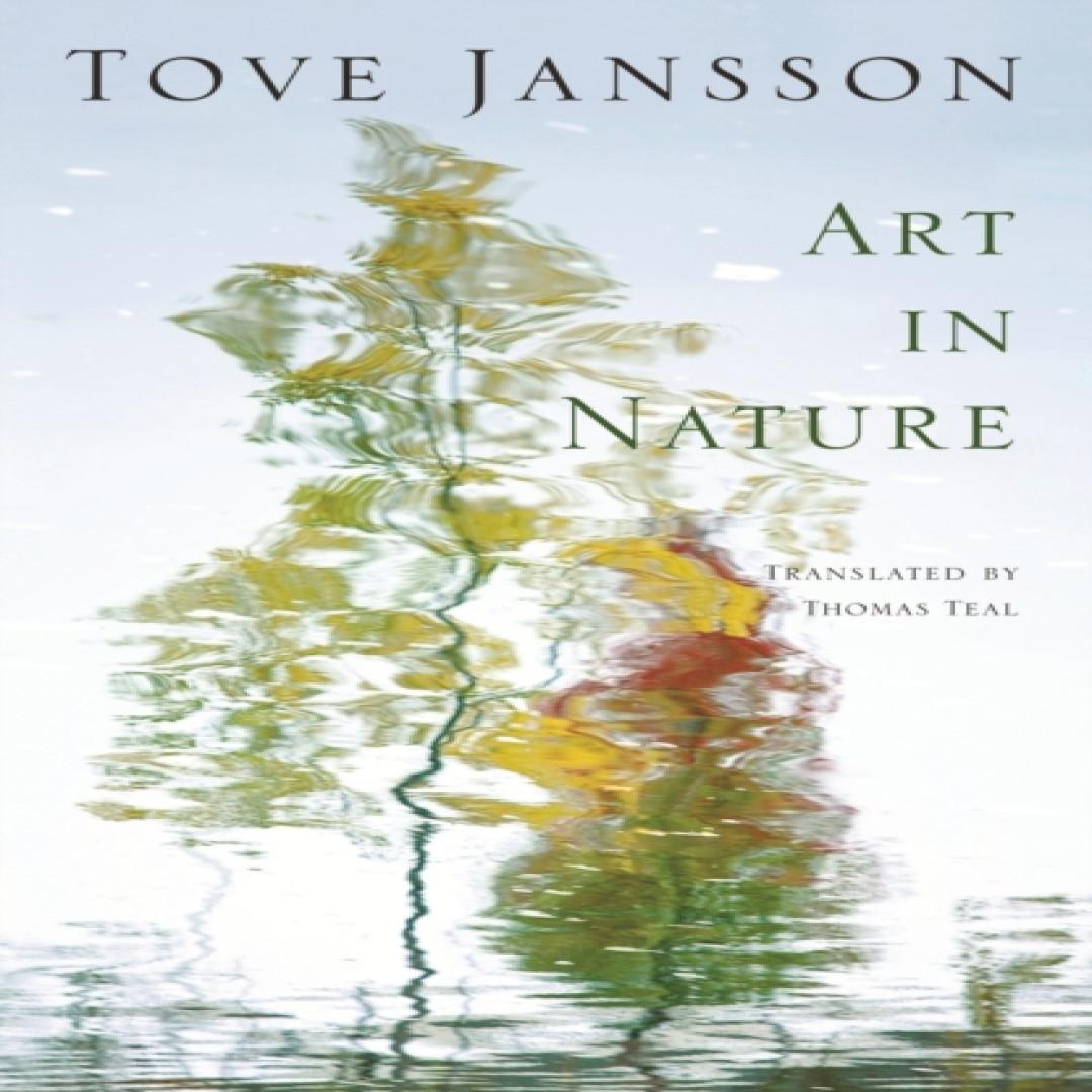 Kunst in der Natur von Tove Jansson Taschenbuch 9780956308696