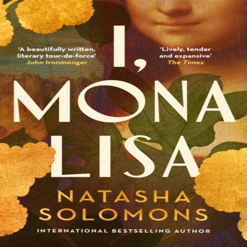 I Mona Lisa by Natasha Solomons Paperback Book 9781529158793