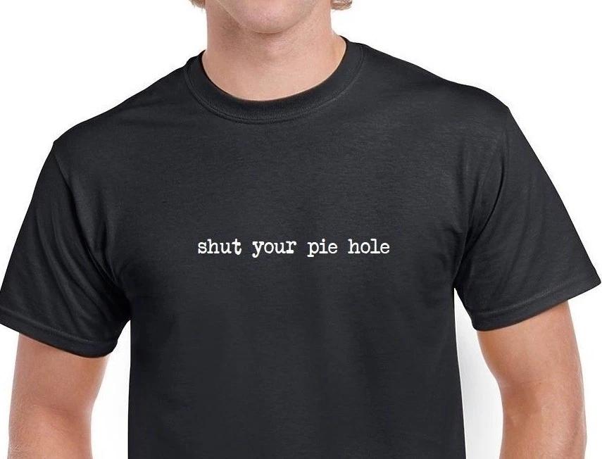 Shut Your Pie Hole t-Shirt Funny Sarcastic Typewriter Black White Shirt S-5XL 3XL