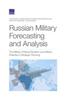 The Russian Military Forecasting and Analysis : The Military-Political Situation and Military Potential In Strategic Planning Book