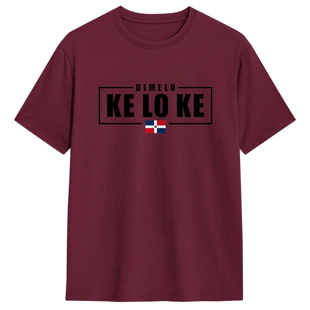 Harajuku T Shirt Dimelo Ke Lo Ke Dominican Republic Flag Cotton T Shirts Popular Tee Shirt Unisex Summer Short Sleeve Tops