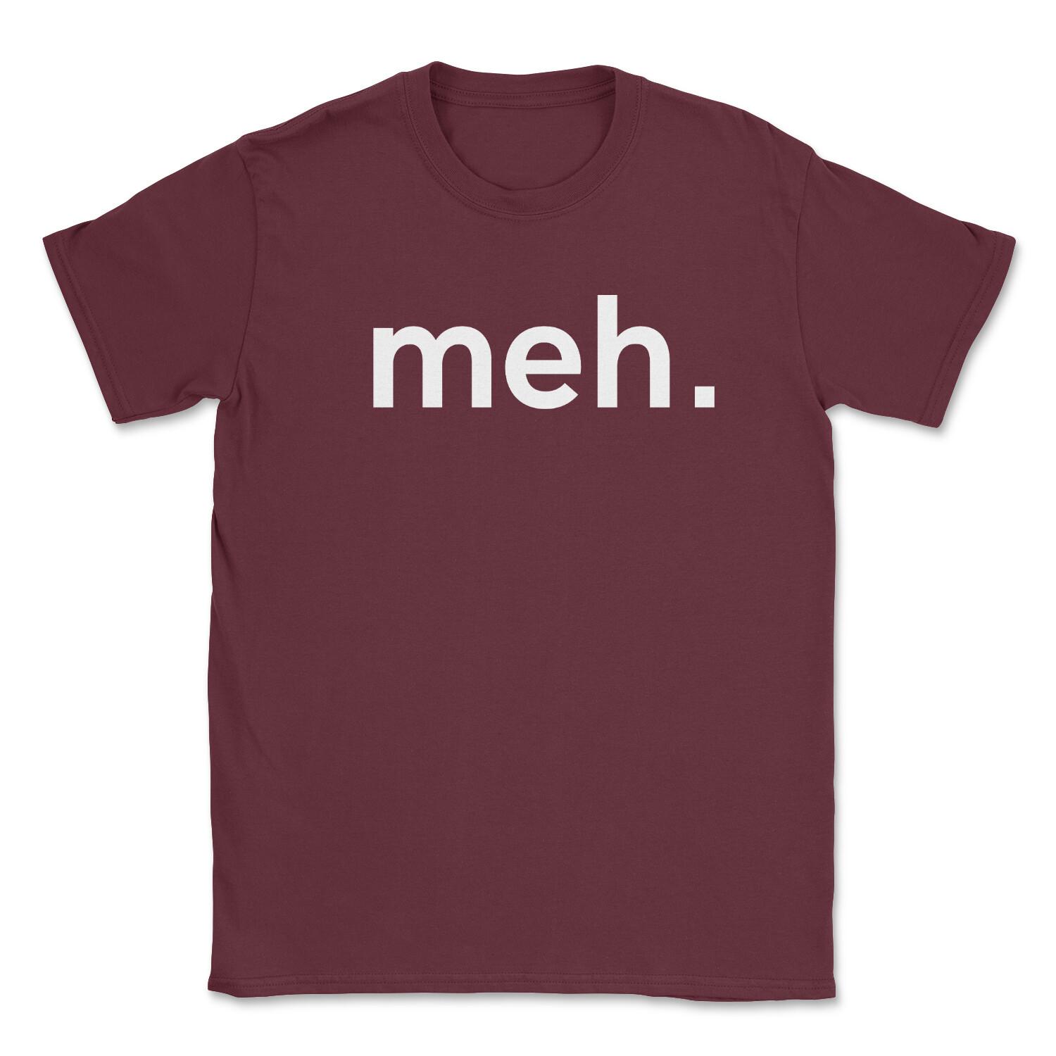 Meh T-Shirt Adults Mens Unisex meh. men s funny Tshirt S разноцветный