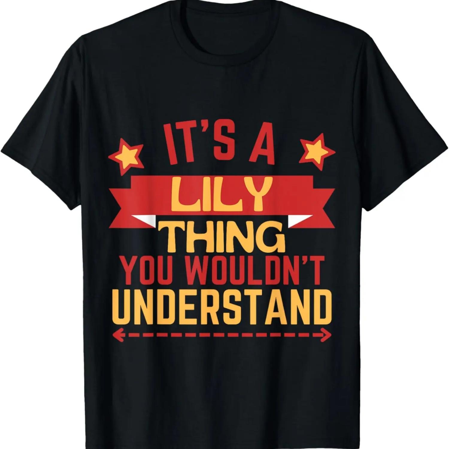 

Lily Name Funny Gift For Lily T-Shirt XXXXXL чорний