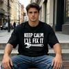 KEEP CALM I'LL FIX IT Wrench Mechanic Graphic Pure Cotton T Shirt Unisex Workshop Casual Tops