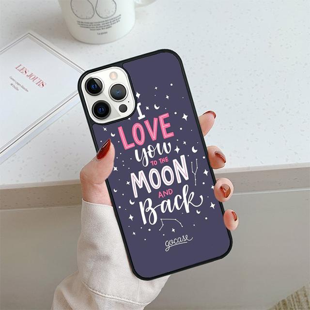 I Love You To The Moon And Back funny Phone Case For iPhone 17 Air 14 15 16 13 12 Cover For Apple Pro Max 6S Plus