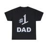 Number One #1 Dad Father's Day Gift Graphic Tee Shirt, S-5XL