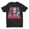 Mama T-Shirt , Halloween T-Shirt , Scary T-Shirt Unisex T-Shirt