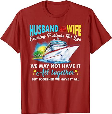 Cruise Ship Husband and Wife Cruising Partners for Life TShirt Life Cruise Trip Squad Graphic Tee Tops Vacation Holiday Clothes