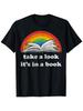 Take a Look It'S In a Book Reading Vintage Retro Rainbow T Valentine'S Day Christmas Father'S Day Gifts Christmas Outfits Design Relaxed Fit for Holid