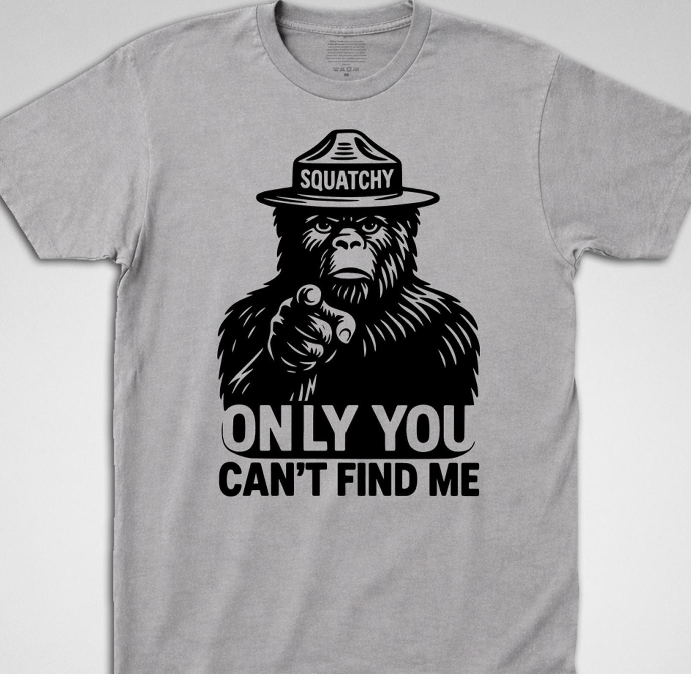 Sasquatch Smokey the bear T Shirt bigfoot only you cryptid forest fire camping XXL