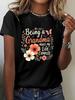 Being Grandma Makes My Life Complete Floral T-shirt