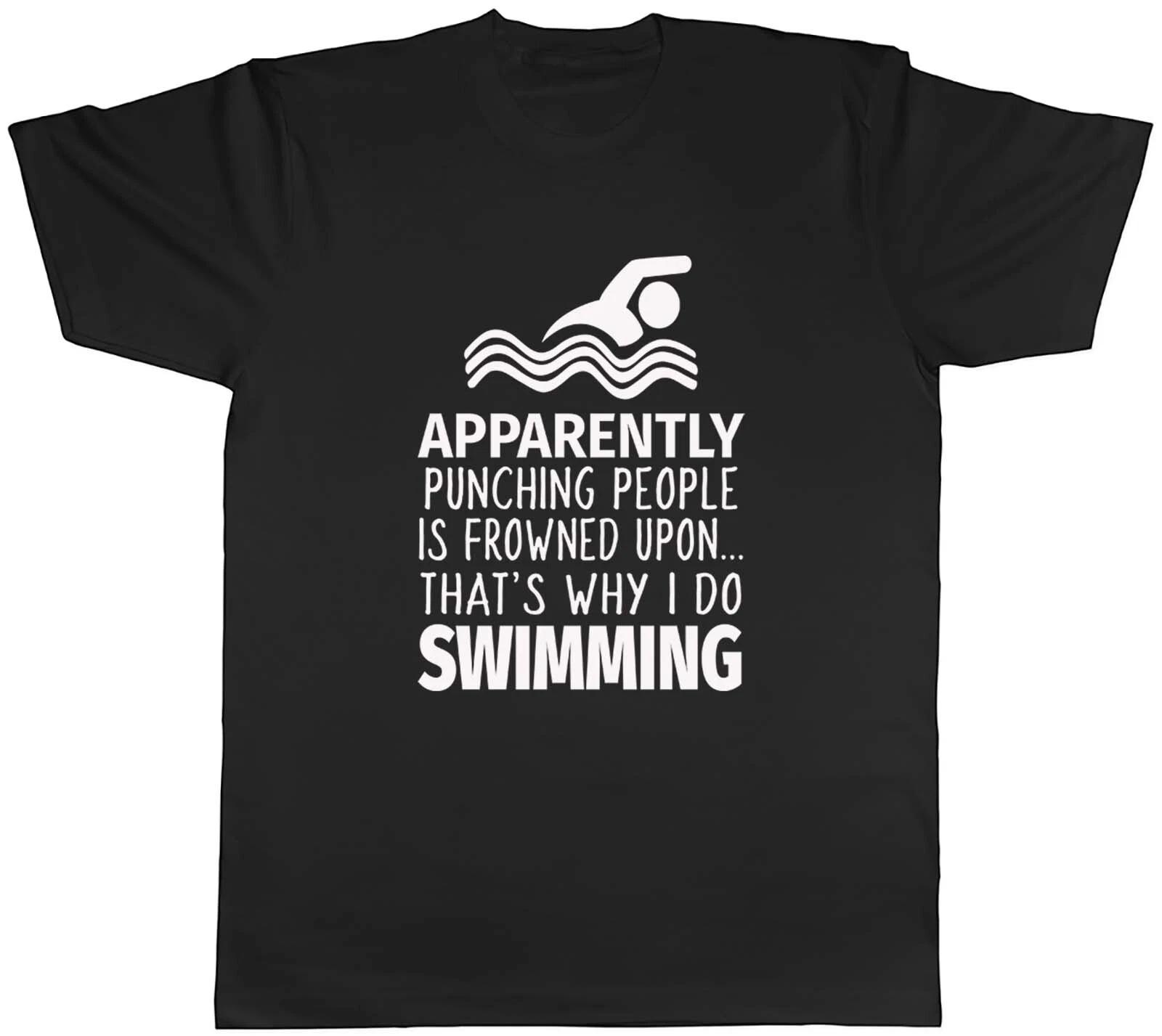 Punching People is Frowned Upon That s Why I Do Swimming Men Unisex T-Shirt Tee XS