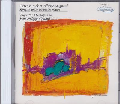 CD DUMAY (AUGUSTIN), FRANCK, MAGNARD;  - Magnard & Franck: Houslové sonáty  TOCE11410 Japonsko Klasická Použité