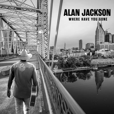CD ALAN JACKSON - Where Have You Gone B003347302 ACR, Capitol Re 2021 US Country Used