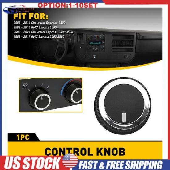 For 08-14 Chevrolet Express/GMC Savana  1500 A/C Heater Temp Control Knob 1-10x