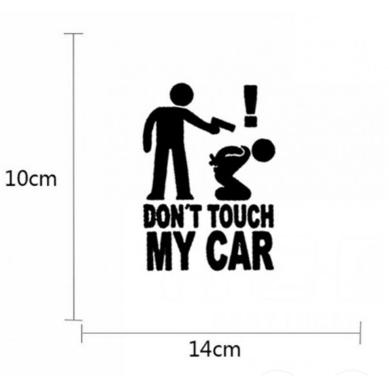 Reflective Don t Touch My Car Funny Car Sticker