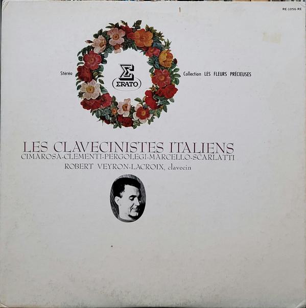 

LP Record ROBERT VEYRON-LACROIX - Les Clavecinistes Italiens RE1056RE ERATO 1973 Japan Classical Used